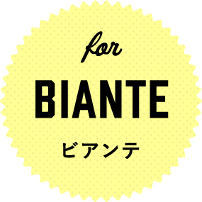 for BIANTE ビアンテ