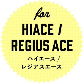 for HIACE/REGIUSACE ハイエース/レジアスエース